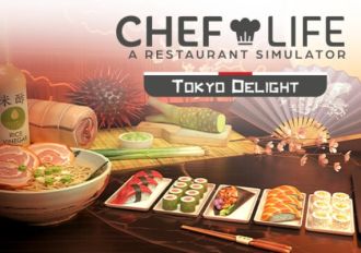 Chef Life: A Restaurant Simulator - Tokyo Delight DLC Global Steam Digital Key