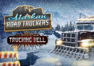Alaskan Road Truckers - Trucking Hell DLC Global Steam Digital Key