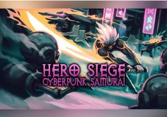 Hero Siege: Cyberpunk Samurai - Class + Skin DLC EN/JA/KO/PT/RU/ZH/FI Global Steam Digital Key