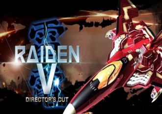 Raiden V: Director's Cut EN Global Steam Digital Key