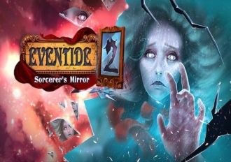Eventide 2: Sorcerer's Mirror EN/DE/FR/IT/PL/JA/KO/RU Global Steam Digital Key