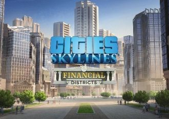 Cities: Skylines - Financial Districts DLC EN EU Steam Digital Key