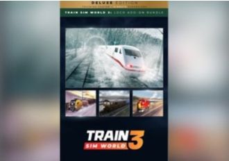 Train Sim World 3 Deluxe + Loco Bundle Edition EN EU Xbox One/Series/Windows Digital Key