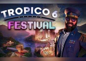 Tropico 6: Festival DLC EU Steam Digital Key