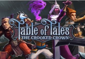 Table of Tales: The Crooked Crown EN Global Steam Digital Key