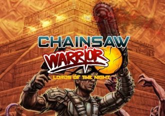 Chainsaw Warrior: Lords of the Night EN Global Steam Digital Key