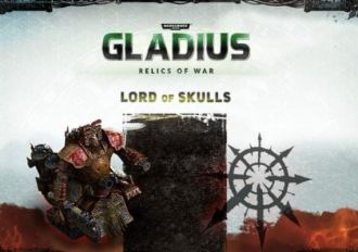 Warhammer 40,000: Gladius - Lord of Skulls DLC EN/DE/FR/RU/ZH/ES EU Steam Digital Key