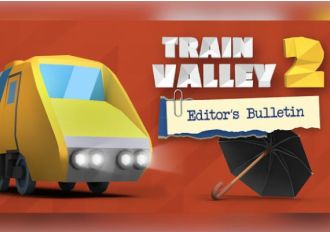 Train Valley 2 - Editor's Bulletin DLC Global Steam Digital Key