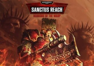 Warhammer 40,000: Sanctus Reach - Horrors of the Warp EN/DE/FR/RU/ES EU Steam Digital Key