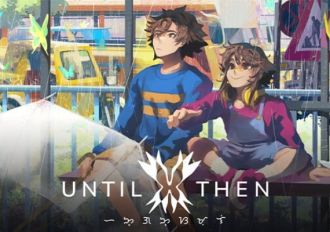 Until Then EN/DE/FR/IT/ES Global Steam Digital Key