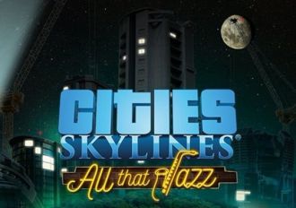 Cities: Skylines - All That Jazz DLC EN/DE/FR/IT/PL Global Steam Digital Key