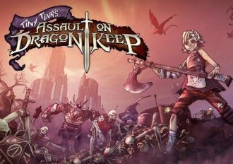 Borderlands 2: Tiny Tina's Assault on Dragon keep DLC EN/DE/FR/IT/JA/KO/RU/ES Global Steam Digital Key