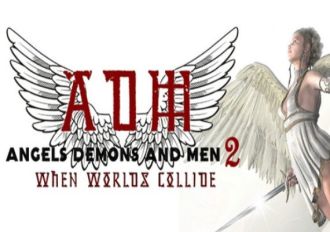 Angels, Demons And Men 2: When Worlds Collide Global Steam Digital Key