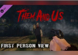 Them and Us: First Person View DLC Global Steam Digital Key