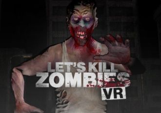 Let's Kill Zombies VR EN Global Steam Digital Key