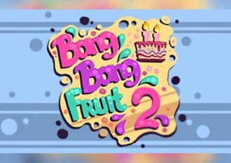 Bang Bang Fruit 2 EN Global Steam Digital Key