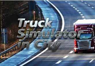 Truck Simulator in City EN/DE/FR/IT/DA Global Steam Digital Key