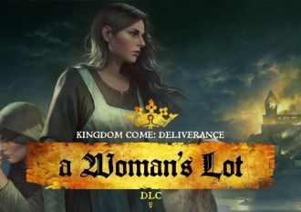 Kingdom Come: Deliverance - A Woman's Lot DLC EN/DE/FR/IT/PL/CS/RU/ES EU Steam Digital Key