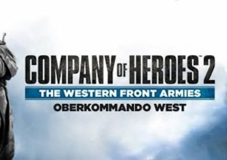 Company of Heroes 2: The Western Front Armies - Oberkommando West EN EU Steam Digital Key