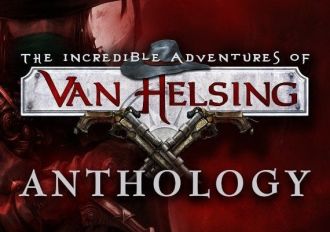 The Incredible Adventures of Van Helsing - Anthology EN EU Steam Digital Key