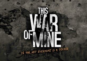 This War of Mine EN EU Steam Digital Key