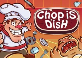 Chop is dish EN/RU/ZH Global Steam Digital Key