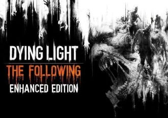Dying Light: The Following - UNCUT Enhanced Edition EN/DE/FR/IT/ES Global Steam Digital Key