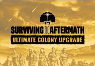 Surviving the Aftermath: Ultimate Colony Upgrade DLC EN/DE/FR/PL/PT/RU/ZH/MX Global Steam Digital Key