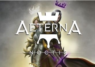 Aeterna Noctis EN/DE/FR/JA/PT/RU/ZH/ES Global Xbox One/Series Digital Key
