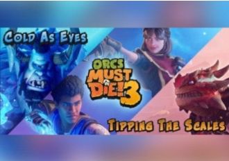 Orcs Must Die! 3 - Complete Bundle ROW Steam Digital Key