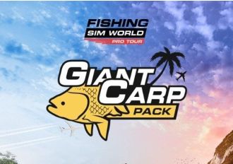Fishing Sim World: Pro Tour - Giant Carp Pack DLC EN/DE/FR/PL/RU/ZH/ES Global Steam Digital Key