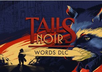 Tails Noir: Words DLC EN Global Steam Digital Key