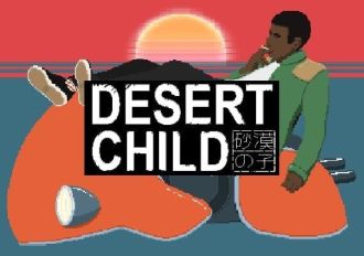 Desert Child EU Steam Digital Key