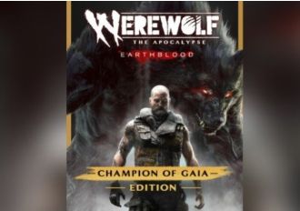 Werewolf: The Apocalypse - Earthblood Champion Of Gaia Edition EU Steam Digital Key