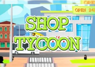 Shop Tycoon: Prepare Your Wallet Global Steam Digital Key