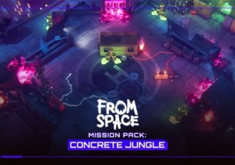 From Space - Mission Pack: Concrete Jungle DLC EN EU Steam Digital Key