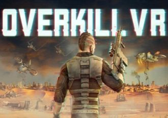 Overkill VR EN/DE/JA/RU/ZH/ES Global Steam Digital Key