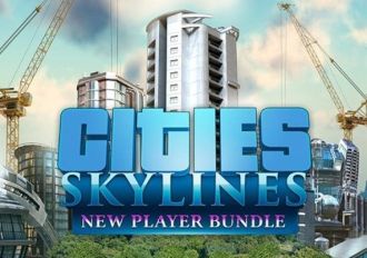 Cities: Skylines - New Player Bundle EN/DE/FR/PL/JA/PT/RU Global Steam Digital Key