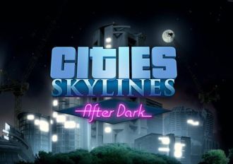Cities: Skylines - After Dark DLC EN Global Steam Digital Key