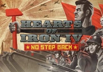 Hearts of Iron IV: No Step Back DLC EN/DE/FR/PL/PT/RU/ES EU Steam Digital Key