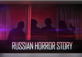 Russian Horror Story EN/RU Global Steam Digital Key