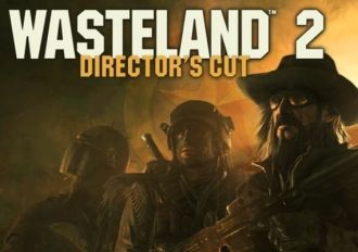 Wasteland 2: Director's Cut EN/DE/FR/IT/PL/RU/ES/TR Turkey Xbox One/Series/Windows Digital Key