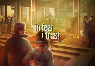 In Fear I Trust: Episode 4 EN/FR/RU Global Steam Digital Key