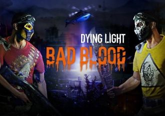 Dying Light: Bad Blood EN Global Steam Digital Key