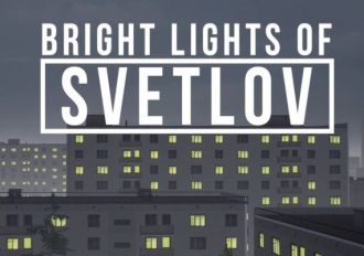 Bright Lights of Svetlov EN/RU Global Steam Digital Key