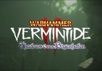 Warhammer: Vermintide 2 - Shadows Over Bogenhafen DLC EU Steam Digital Key