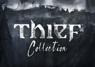 Thief Collection 2014 Edition EN/DE/FR/IT/PL/CS/RU/ES Global Steam Digital Key