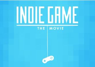 Indie Game: The Movie Global Steam Digital Key