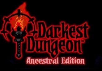 Darkest Dungeon Ancestral Edition EN/DE/FR/CS EU Steam Digital Key