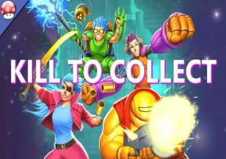 Kill to Collect EN/DE/FR/IT/ES Global Steam Digital Key
